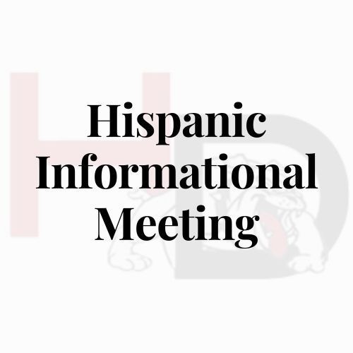 Hispanic Informational Meeting